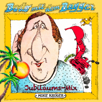 Bodo mit dem Bagger (Jubiläums-Mix) (Single)