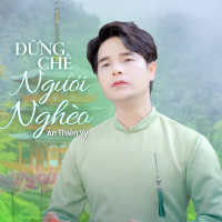 Đừng Chê Người Nghèo (Single)