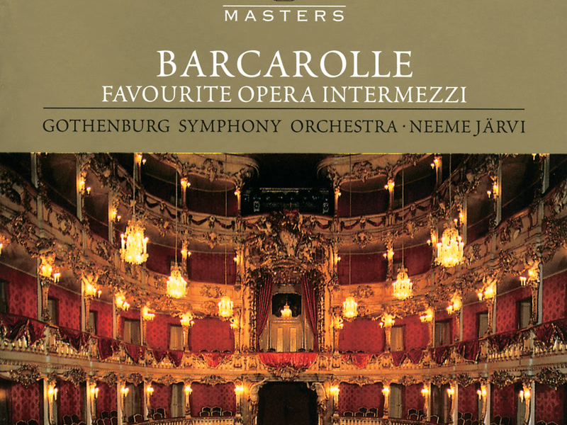 Barcarolle - Favourite Opera Intermezzi