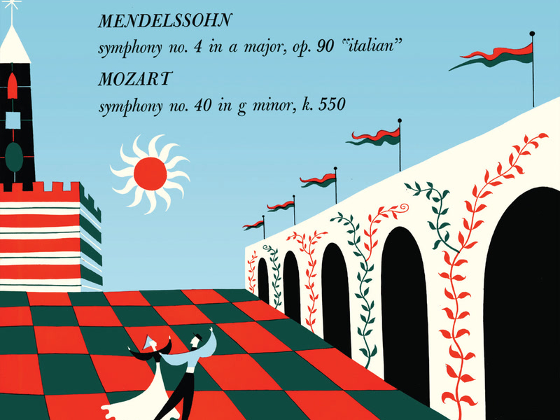 Mendelsshohn: Symphony No. 4; Mozart: Symphony No. 40 (The Mercury Masters: The Mono Recordings)