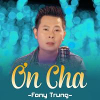 Ơn Cha (Single)