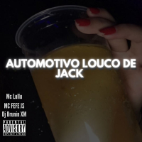Automotivo Louco De Jack (Single)