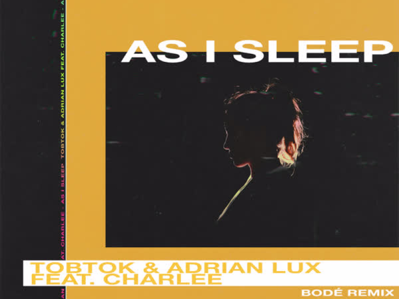 As I Sleep (feat. Charlee) (BODÉ Remix) (EP)