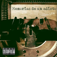Memorias de un Adicto (Single)