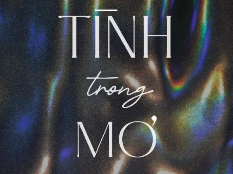Tình Trong Mơ (Single)
