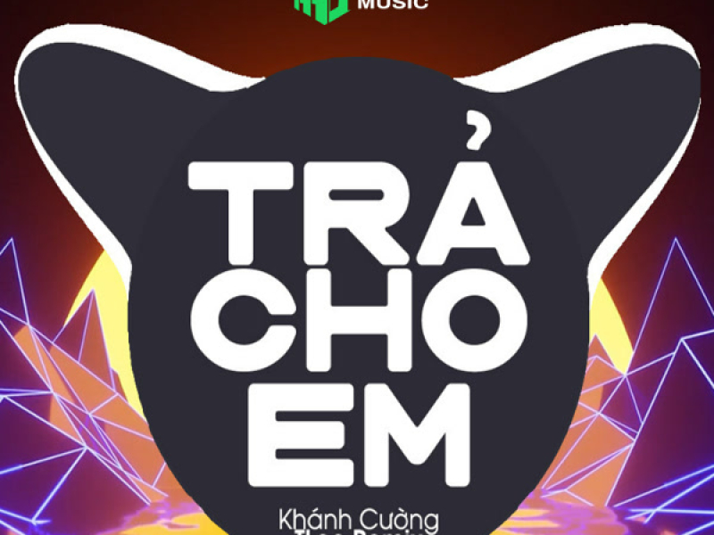 Trả Cho Em Remix (Tuyển Tập Hay Nhất) (EP)