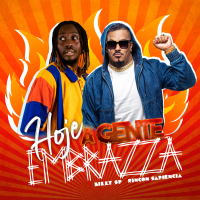 Hoje a Gente Embrazza (Single)