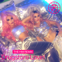 Drugstore Lovin’ (The Him Remix)