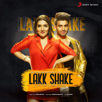 Lakk Shake (Single)