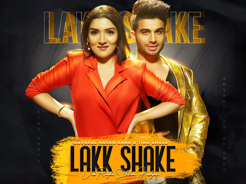 Lakk Shake (Single)