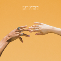 Lovers + Strangers (Mousse T. Remix) (Single)