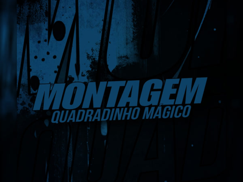 Montagem Quadradinho Mágico (Single)