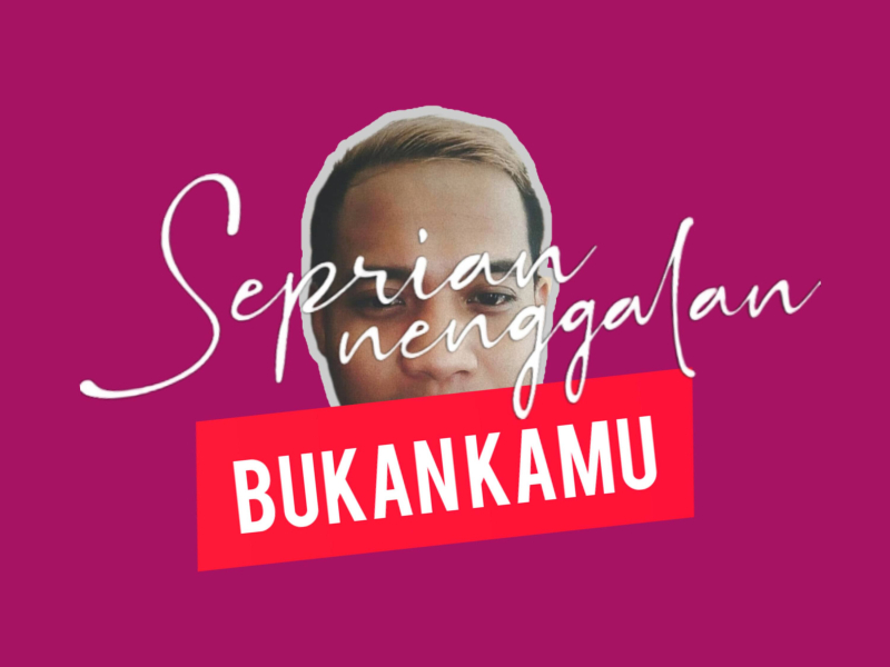 Bukan Kamu (Single)