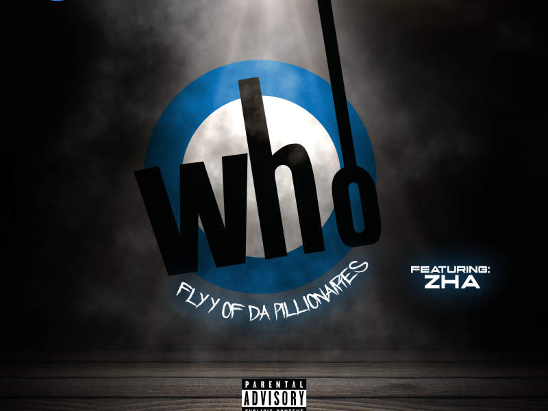 Who (feat. Zha) (Single)