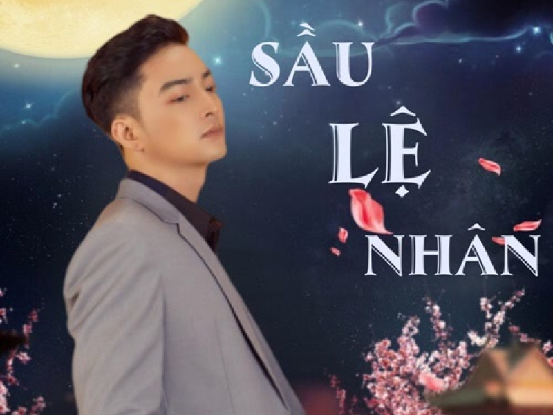 Sầu Lệ Nhân (Single)