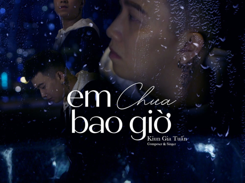 Em Chưa Bao Giờ (Single)