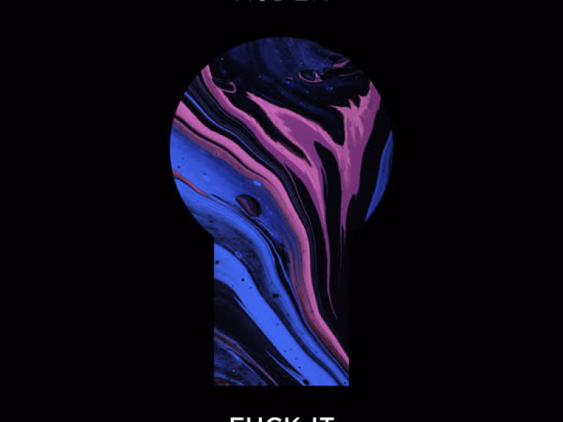 Fuck It (EP)