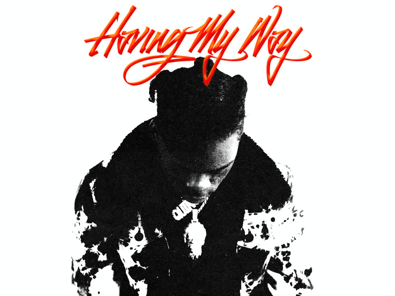 Having My Way (Single)