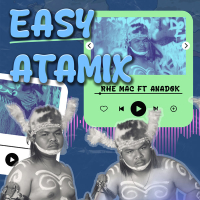 Easy Atamix (Single)
