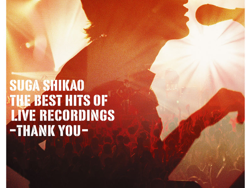 The Best Hits Of Live Recordings -Thank You-