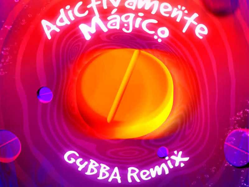 Adictivamente Mágico (G4BBA Remix) (EP)