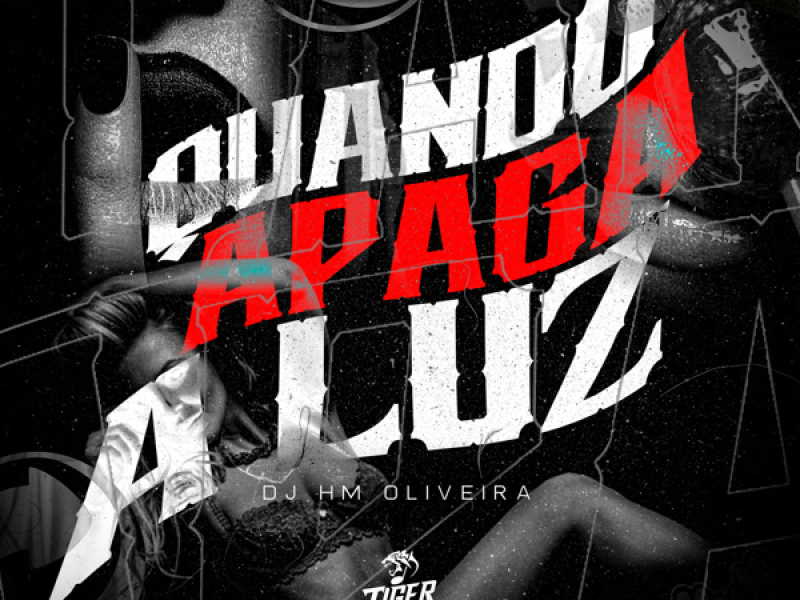 Quando Apaga a Luz (Single)