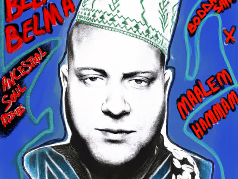 Belma Belma (Ancestral Soul Mixes)