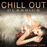 Chill Out Classics