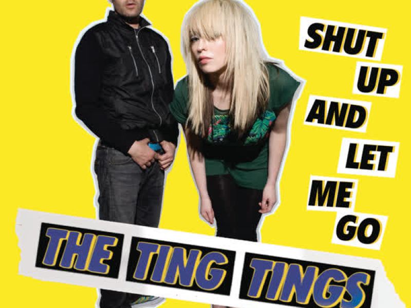 Shut Up and Let Me Go (Single)
