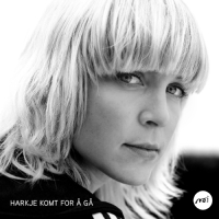 Harkje komt for å gå (Single)