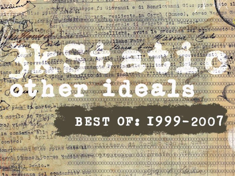 Other Ideals: Tbe Best of 3kStatic 1999-2007