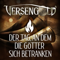 Der Tag, an dem die Götter sich betranken (Single)