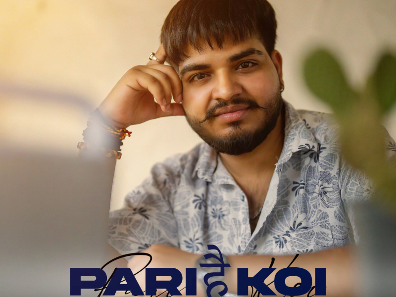 Pari Hai Koi (Single)