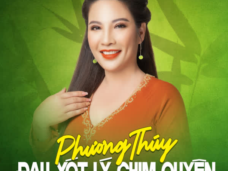 Đau Xót Lý Chim Quyên (Single)