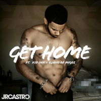 Get Home (Get Right) [feat. Kid Ink & Migos]