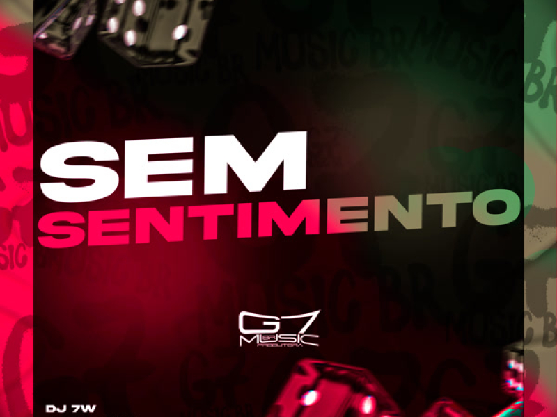 Sem Sentimento (Single)