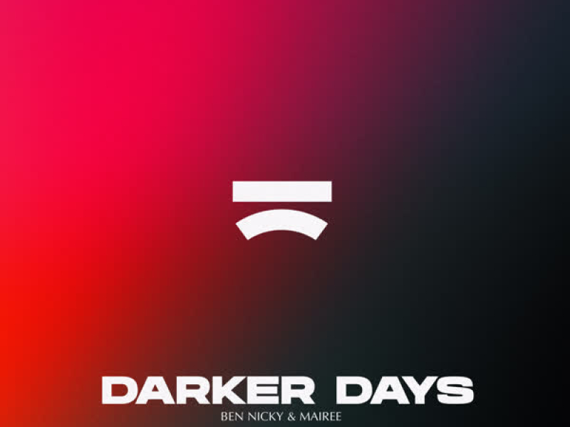 Darker Days (Single)