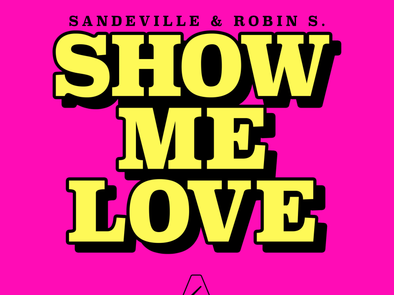 Show Me Love (Single)