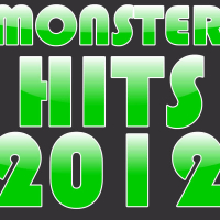 Monster Hits 2012