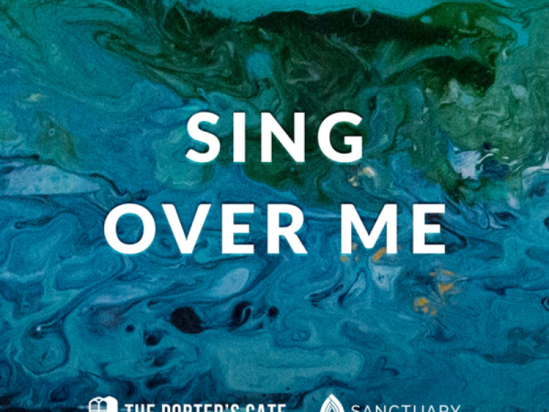 Sing Over Me (Single)
