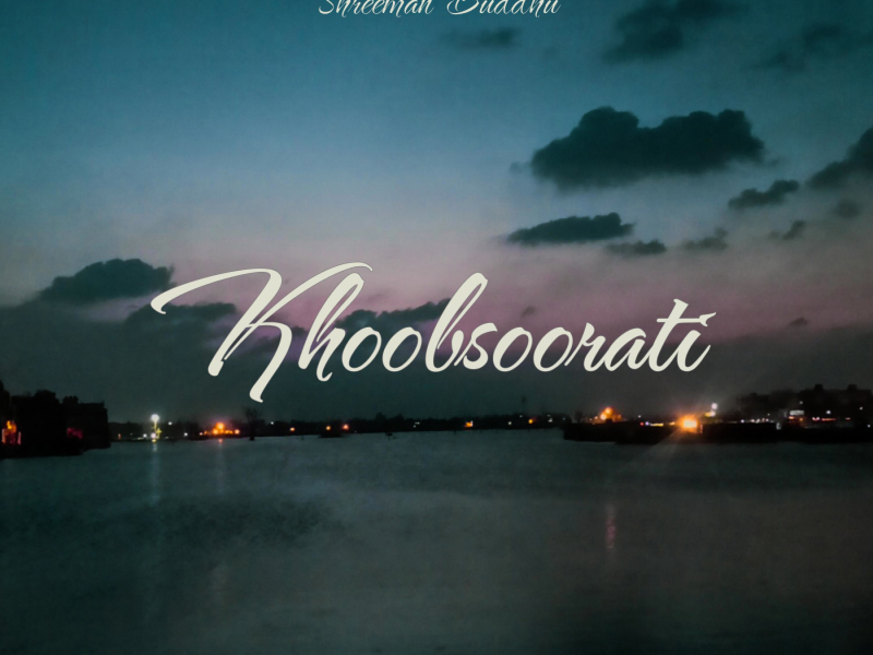 Khoobsoorati (Single)