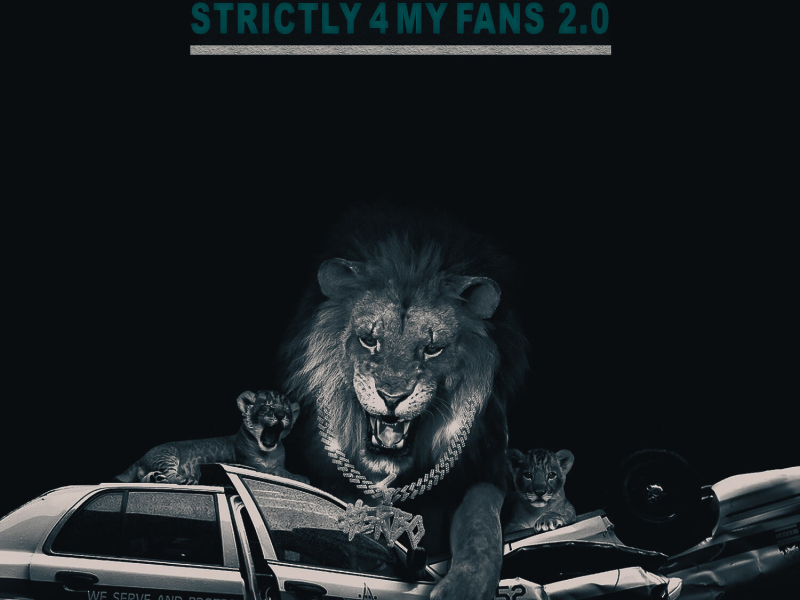 Strictly For My Fans 2.0