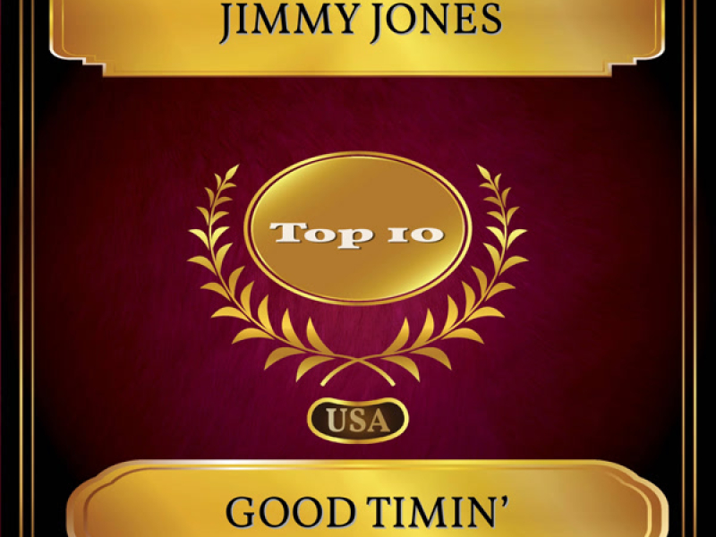 Good Timin’ (Billboard Hot 100 - No. 03) (Single)