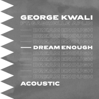 Dream Enough (Acoustic)