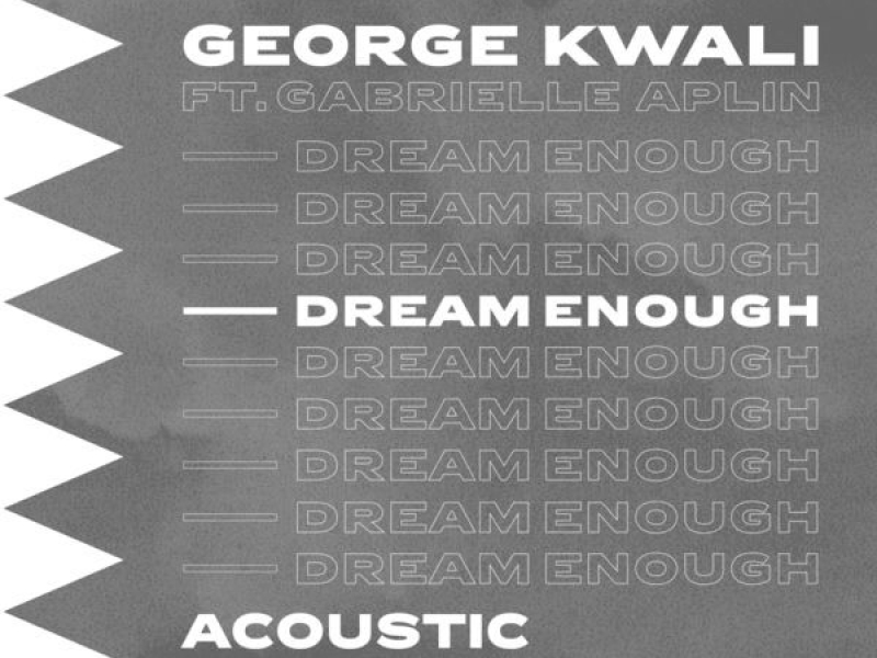 Dream Enough (Acoustic)