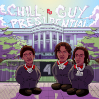 Chill Guy / Presidential (Single)