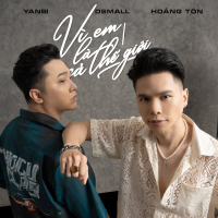 Vì Em Là Cả Thế Giới (Single)