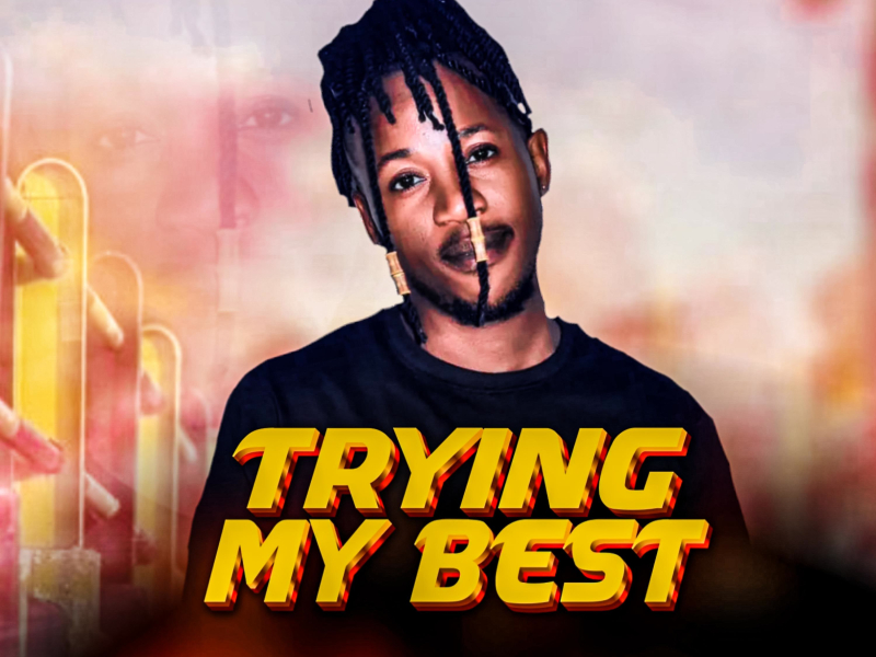 Trying my best (Single)