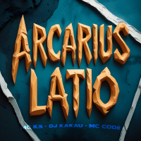 ARCARIUS LATIO (Single)