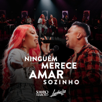 Ningúem Merece Amar Sozinho (Single)